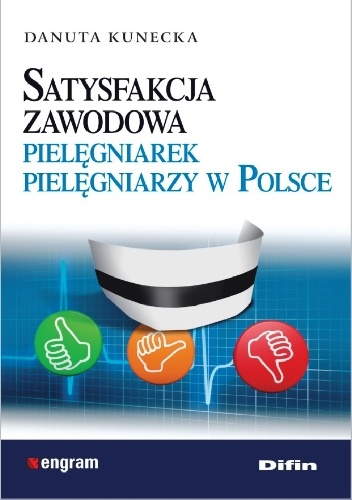 Okladka ksiazki satysfakcja zawodowa pielegniarek pielegniarzy w polsce