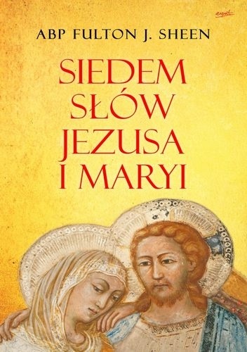 Okladka ksiazki siedem slow jezusa i maryi