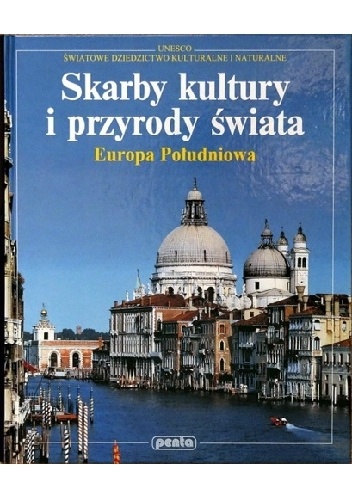 Okladka ksiazki skarby kultury i przyrody swiata europa poludniowa