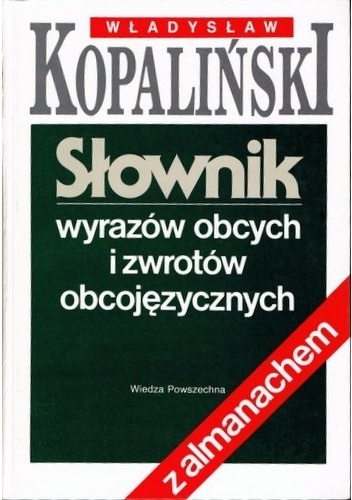 Okladka ksiazki slownik wyrazow obcych i zwrotow obcojezycznych z almanachem