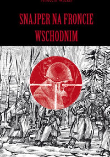 Okladka ksiazki snajper na froncie wschodnim