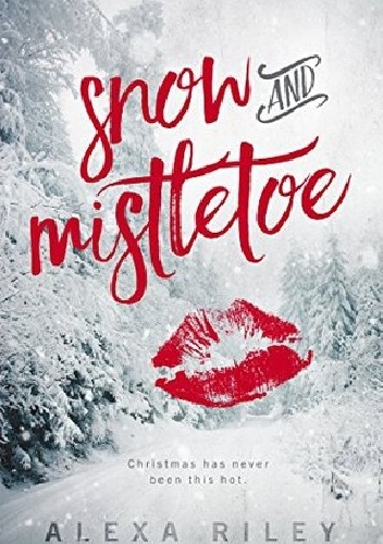 Okladka ksiazki snow and mistletoe