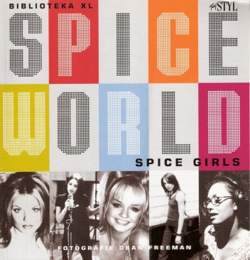 Okladka ksiazki spiceworld jak powstawal film o spice girls