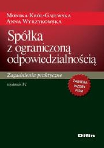 Okladka ksiazki spolka z ograniczona odpowiedzialnoscia zagadnienia praktyczne wydanie 6