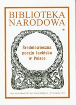 Okladka ksiazki sredniowieczna poezja lacinska w polsce