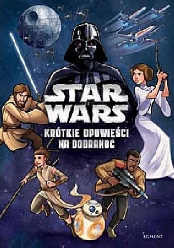 Okladka ksiazki star wars krotkie opowiesci na dobranoc