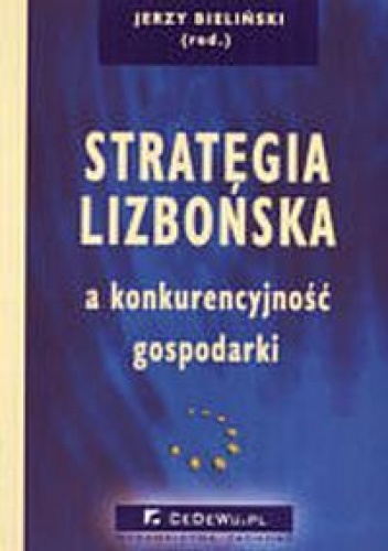 Okladka ksiazki strategia lizbonska a konkurencyjnosc gospodarki