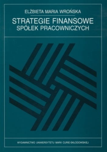 Okladka ksiazki strategie finansowe spolek pracowniczych