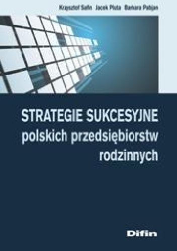 Okladka ksiazki strategie sukcesyjne polskich przedsiebiorstw rodzinnych