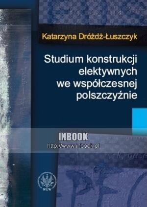 Okladka ksiazki studium konstrukcji elektywnych we wspolczesnej polszczyznie