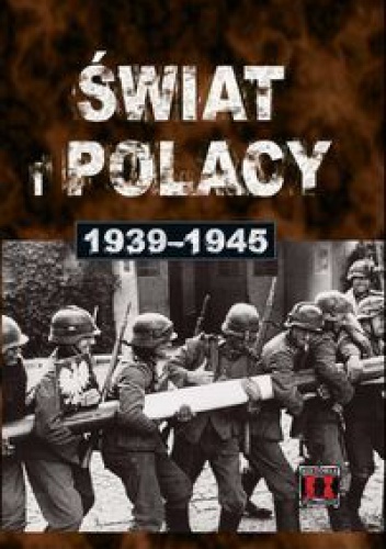 Okladka ksiazki swiat i polacy 1939 1945
