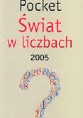 Okladka ksiazki swiat w liczbach 2005