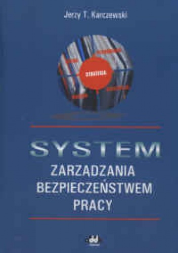 Okladka ksiazki system zarzadzania bezpieczenstwem pracy