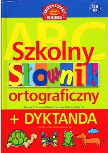 Okladka ksiazki szkolny slownik ortograficzny dyktanda