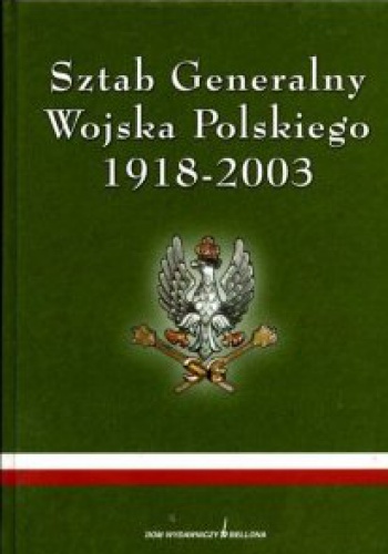 Okladka ksiazki sztab generalny wojska polskiego 1918 2003