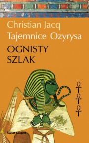 Okladka ksiazki tajemnice ozyrysa t iii ognisty szlak