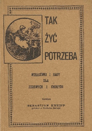 Okladka ksiazki tak zyc potrzeba wskazowki i rady dla zdrowych i chorych