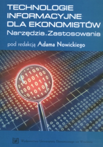 Okladka ksiazki technologie informacyjne dla ekonomistow narzedzia zastosowanie