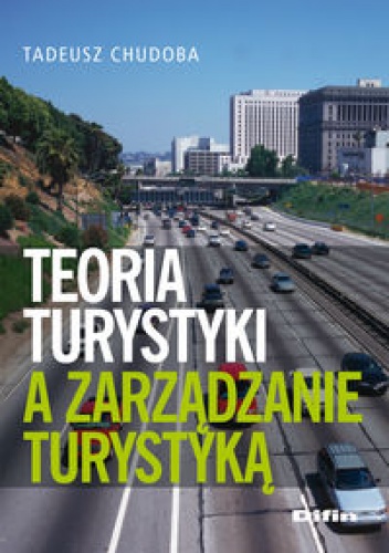 Okladka ksiazki teoria turystyki a zarzadzanie turystyka