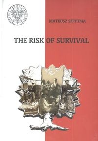 Okladka ksiazki the risk of survival wspolny los