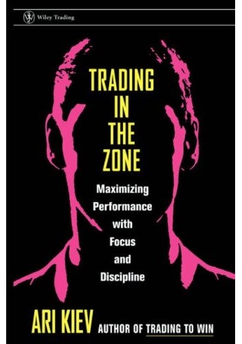 Okladka ksiazki trading in the zone maximizing performance with focus and discipline