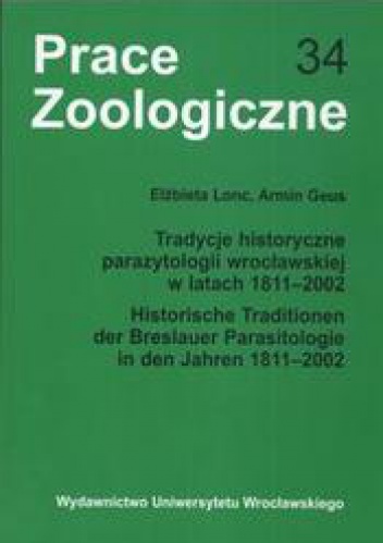 Okladka ksiazki tradycje historyczne parazytologii wroclawskiej w latach 1911 2002