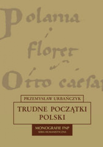 Okladka ksiazki trudne poczatki polski