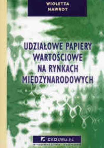 Okladka ksiazki udzialowe papiery wartosciowe na rynkach miedzynarodowych