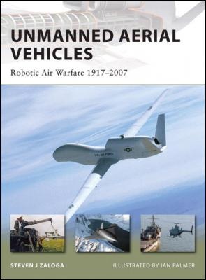 Okladka ksiazki unmanned aerial vehicles robotic air warfare 1917 2007