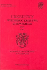 Okladka ksiazki urzednicy wielkiego ksiestwa litewskiego spisy tom 1