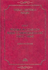 Okladka ksiazki wielka historia polski tom 7 1815 1864
