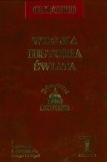 Okladka ksiazki wielka historia swiata t 1 prehistoria mezopotamia huryci i hetyci