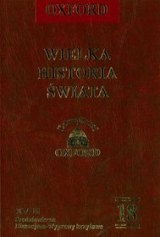 Okladka ksiazki wielka historia swiata t 18 sredniowiecze bizancjum mongolowie afryka wyprawy krzyzowe