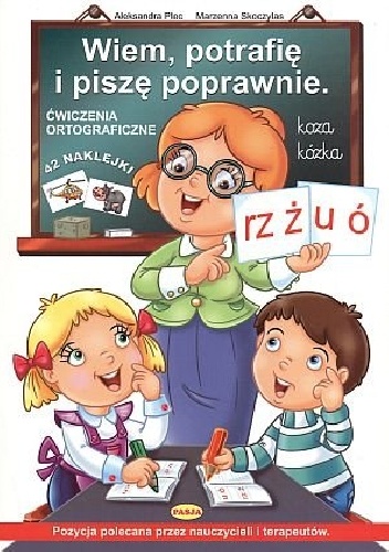 Okladka ksiazki wiem potrafie i pisze poprawnie cwiczenia ortograficzne