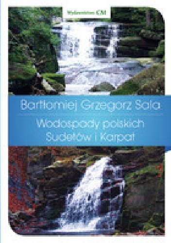 Okladka ksiazki wodospady polskich sudetow i karpat cuda natury kulturowe tradycje