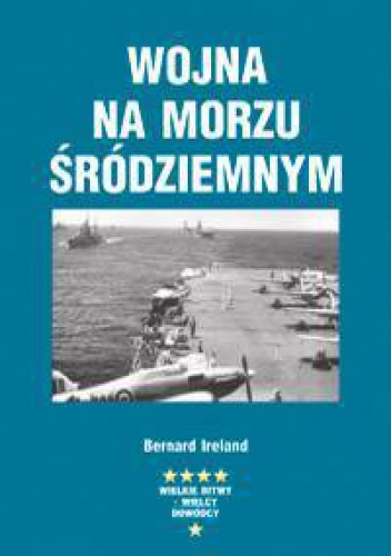 Okladka ksiazki wojna na morzu srodziemnym ireland bernard