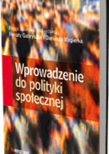 Okladka ksiazki wprowadzenie do polityki spolecznej