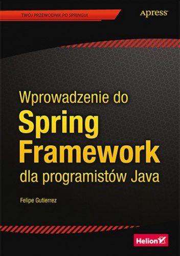 Okladka ksiazki wprowadzenie do spring framework dla programistow java