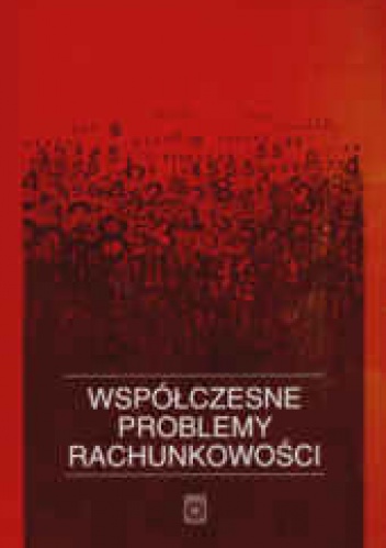 Okladka ksiazki wspolczesne problemy rachunkowosci