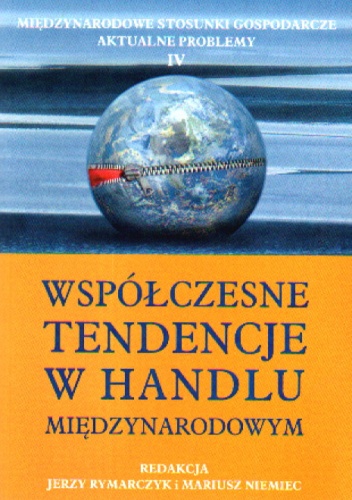 Okladka ksiazki wspolczesne tendencje w handlu miedzynarodowym