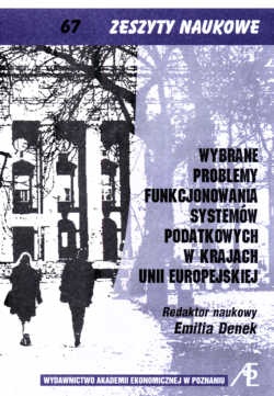 Okladka ksiazki wybrane problemy funkcjonowania systemow podatkowych w krajach unii europejskiej