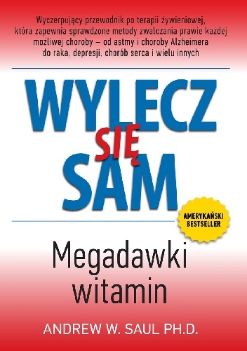 Okladka ksiazki wylecz sie sam megadawki witamin