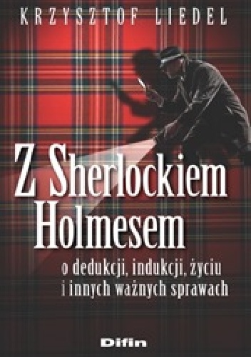 Okladka ksiazki z sherlockiem holmesem o dedukcji indukcji zyciu i innych waznych sprawach