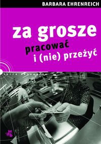 Okladka ksiazki za grosze pracowac i nie przezyc