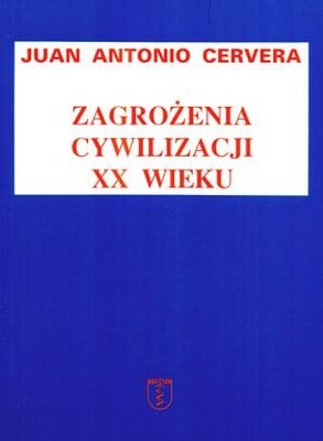 Okladka ksiazki zagrozenia cywilizacji xx wieku