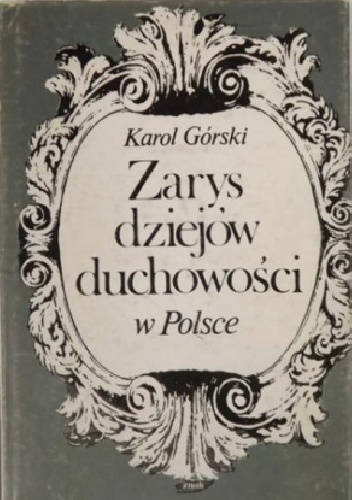 Okladka ksiazki zarys dziejow duchowosci w polsce