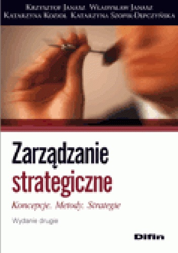 Okladka ksiazki zarzadzanie strategiczne koncepcje metody strategie wydanie 2