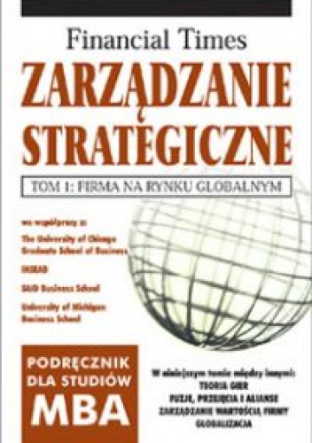 Okladka ksiazki zarzadzanie strategiczne tom 1 firma na rynku globalnym