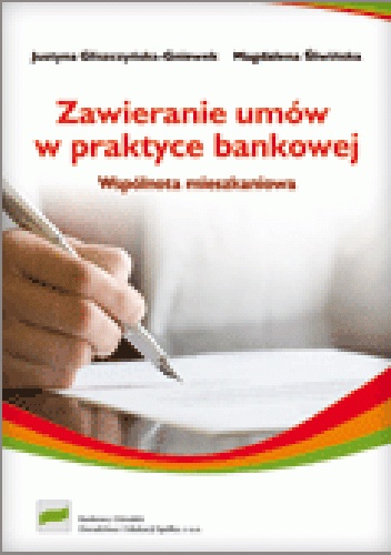 Okladka ksiazki zawieranie umow w praktyce bankowej wspolnota mieszkaniowa