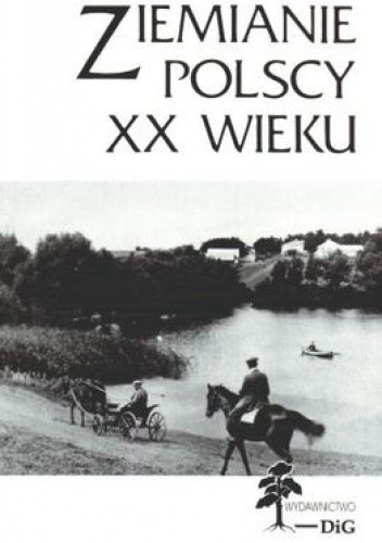 Okladka ksiazki ziemianie polscy xx wieku tom 6